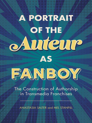 cover image of A Portrait of the Auteur as Fanboy